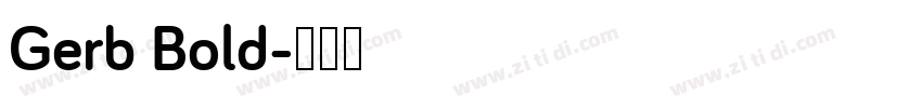 Gerb Bold字体转换